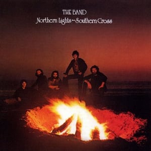 The Band - Northern Lights - Southern Cross