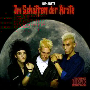 Die Ärzte - Im Schatten Der Ärzte