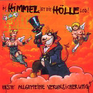 EAV - Im Himmel Ist Die Hölle Los