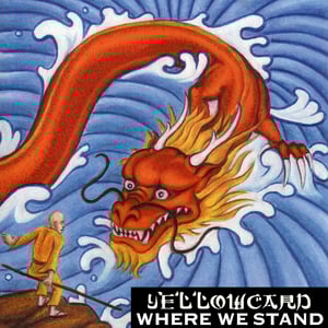 Yellowcard - Where We Stand