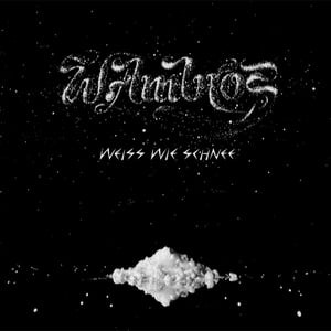 Wolfgang Ambros - Weiß Wie Schnee