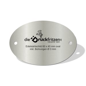 Edelstahl Schild gebürstet lasern mit Bohrungen oval