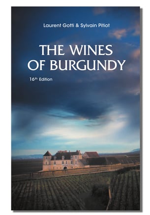 Les Vins de Bourgogne livre de Laurent Gotti et Sylvain Pitiot