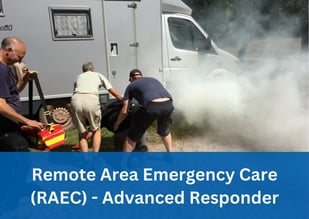 Remote Area Emergency Care (RAEC) Advanced Responder