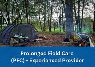 Prolonged Field Care (PFC) Experienced Provider