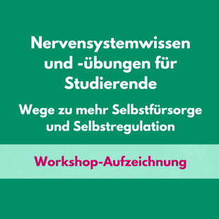 Workshop-Aufzeichnung: Nervensystemwissen