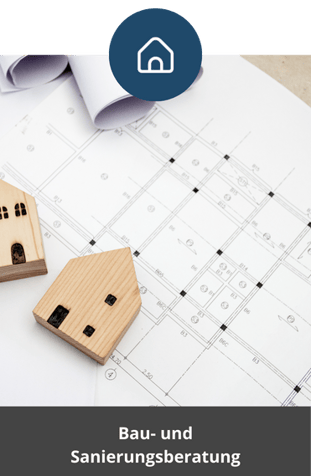 Bau und Sanierungsberatung
