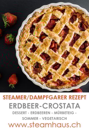 Dampfgarer Rezept: Erdbeer-Crostata