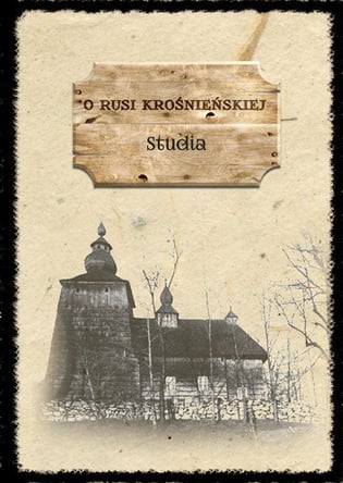 O Rusi Krosnienskiej Studia