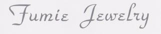 Fumie Jewelry フミエジュエリー