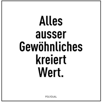 Lass uns etwas Aussergewöhnliches machen den alles ausser Gewöhnliches kreiert Wert.