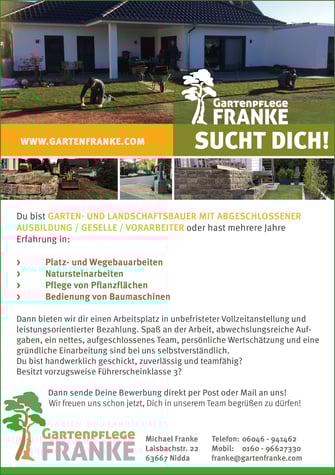 Gartenpflege Franke sucht Verstärkung - Garten- und Landschaftsbauer mit ageschl. Ausbildung / Geselle / Vorarbeiter und oder viel Erfahrung - jetzt bewerben!