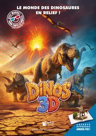 Dinos 3D, le monde des dinosaures en relief !