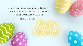 Auferstehung im Denken. Blogartikel von Martina M. Schuster