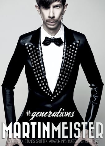 Martin Meister - Generations Album Ad