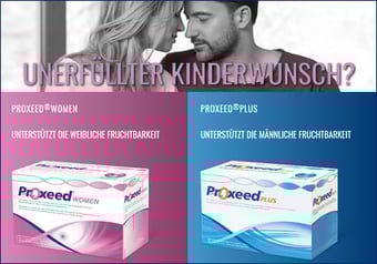 Proxeed® für Paare mit unerfülltem Kinderwunsch