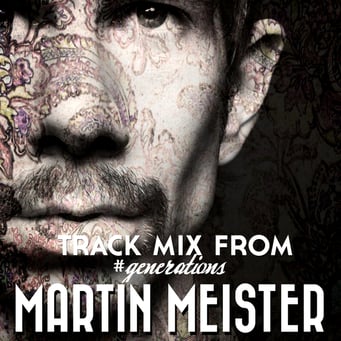 Martin Meister #generations mix album