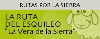 La Ruta del Esquileo "La Vera de la Sierra"