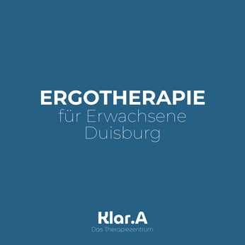 Klar.A - Das Therapiezentrum / Ergotherapie für Erwachsene in Duisburg