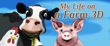 My Life on a Farm 3D