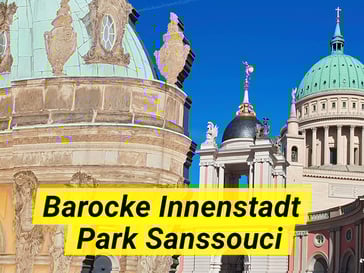 Stadtführung Potsdam - Altstadt und Sanssouci