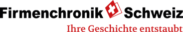 Firmenchronik Schweiz
