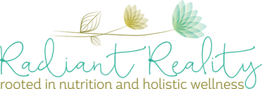 Radiant Reality | Nutrition. Healing Arts. Inspired Living.