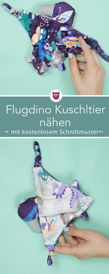 Flug dino Kuscheltier nähen mit kostenlosem Schnittmuster Schmusetuch für Babys nach DIY Eule aus Stoffresten