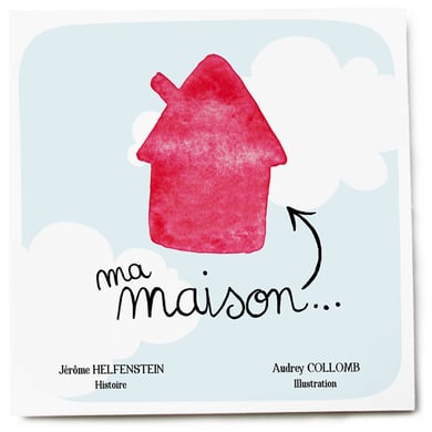 Illustration couverture album jeunesse ma maison aquarelle