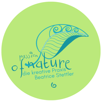 passion of nature | Beatrice Stettler | die kreative Praxis in Thun