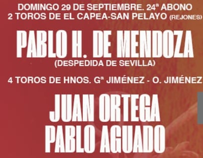 Toros del Capea pour Mendoza et Garcia Jimenez pour Juan Ortega et Pablo Aguado