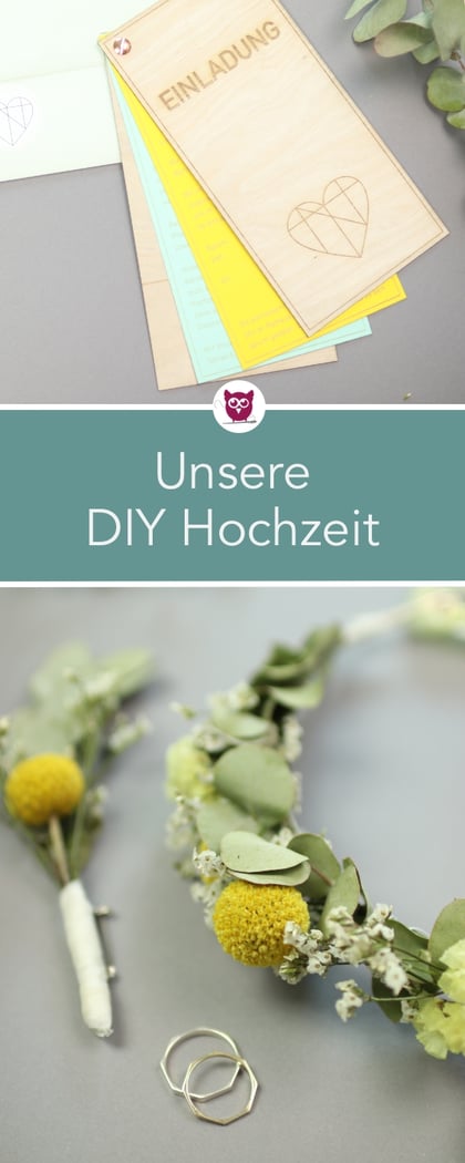 Unsere DIY Hochzeit: Hochzeitsdeko, Einladungen, Eheringe, Blumengestecke, Torte und mehr. DIY Eule.