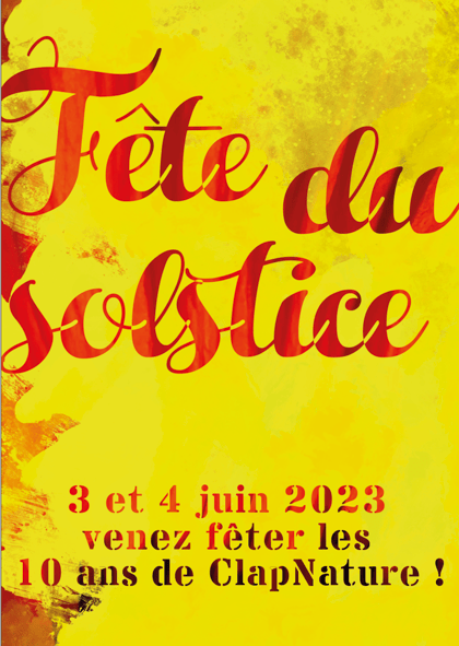 fête du solstice 2023 - 10 ans clap nature