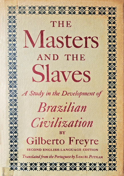 gilberto freyre, manor house and slave hut, colonization, racial segregation, culture, brazil, recife, travel brazil, gardens, sightseeing tour, park landscape