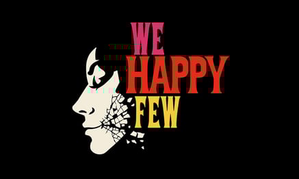 We Happy Few