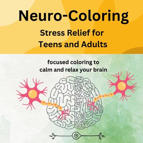 Book Cover: Neuro-Coloring: Stress Relief for Teens and Adults