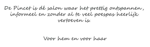 Altijd ontspannen en informeel bij De Pincet