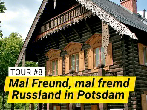 Führung in Potsdam - Russische Kolonie
