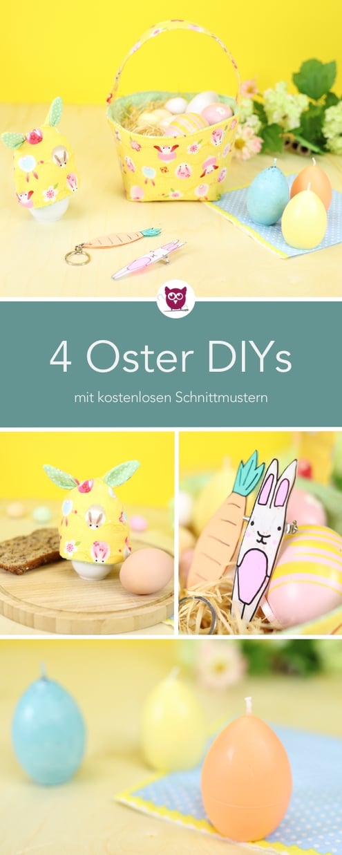 4 DIYs für Ostern als Ostergeschenke oder Osterdeko: Osterkerzen selber gießen, Oster-Geschenkanhänger aus Schrumpffolie, Eierwärmer nähen und Osterkörbchen nähen mit kostenlosem Schnittmuster. DIY Ideen von DIY Eule. Basteln für Ostern. Nähen für Ostern.