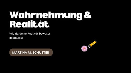 Wahrnehmung und Realität. Kennst du den Gorilla-Effekt? Oder den Vergleich mit der Taschenlampe von Vera F. Birkenbihl. Blogartikel von Martina M. Schuster