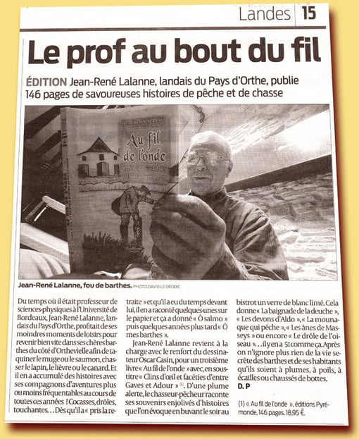 jean rené Lalanne, orthe landes peyrehorade aquitaine sorde hastingues cagnotte gave adour saumon chasse, pêche, écrivain