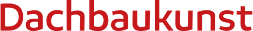 Dachbaukunst