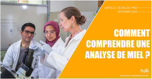 Article de blog sur comment comprendre une analyse de miel ?