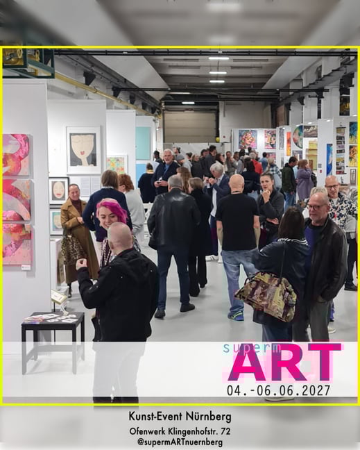 supermART Kunstmesse Nürnberg 2025 im Ofenwerk