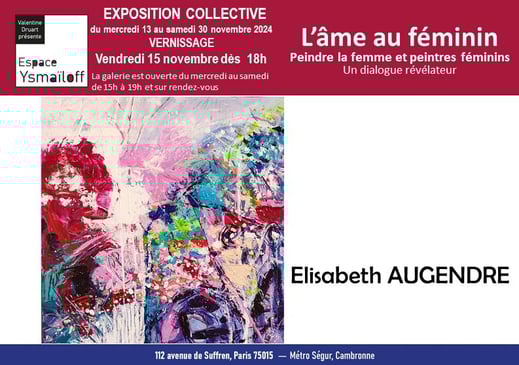 Elisabeth Augendre artiste peintre exposition galerie Espace Ysmaïloff Paris novembre 2024