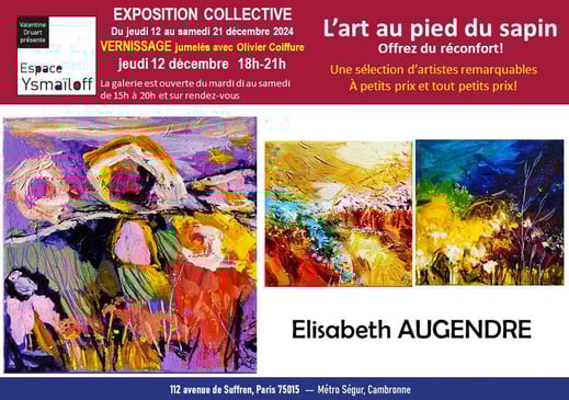 Elisabeth Augendre artiste peintre exposition galerie Espace YsmaÏloff Paris décembre 2024