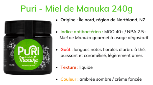 Puri New Zealand - Miel de Manuka 240g description indice antibactérien goût texture couleur