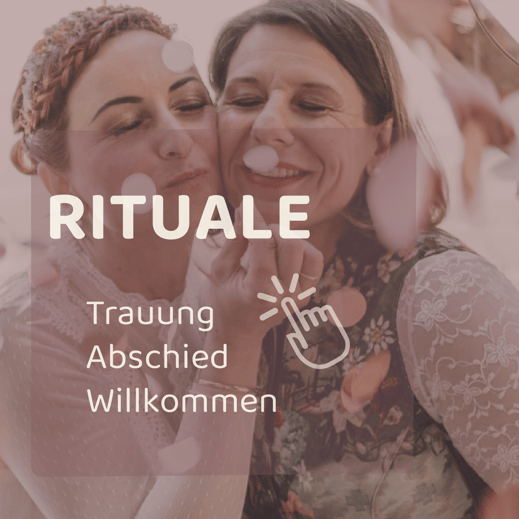 Hier geht es zum Bereich Rituale, Hochzeitsrednerin, Trauerrednerin, individuelle Trauung