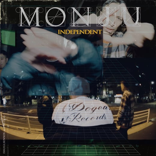 MONJU - INDEPENDENT