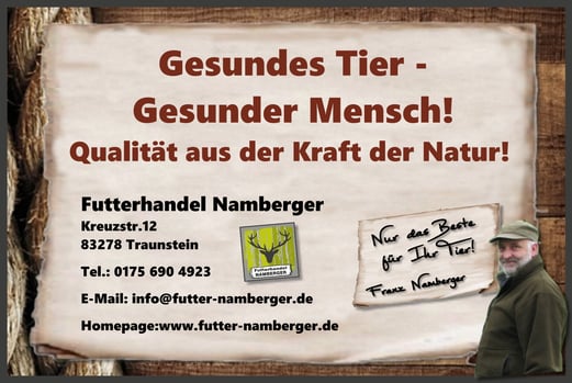 Futterhandel Namberger: Gesundes Tier - Gesunder Mensch! Qualität aus der Kraft der Natur!